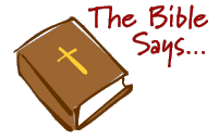 The Bible Says